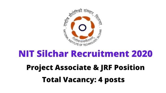 NIT Silchar Recruitment 2020