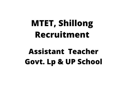 MTET Shillong Recruitment 2020