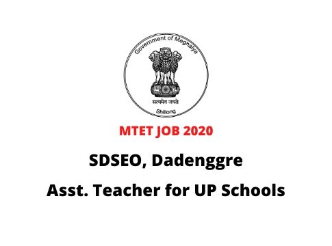 SDSEO Dadenggre Recruitment