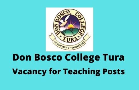 Don Bosco College Tura Recruitment