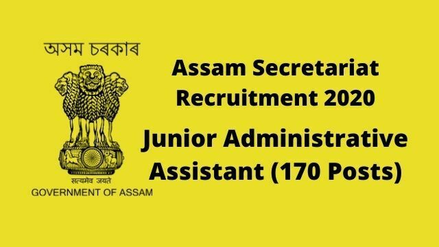 Assam Secretariat Recruitment 2020