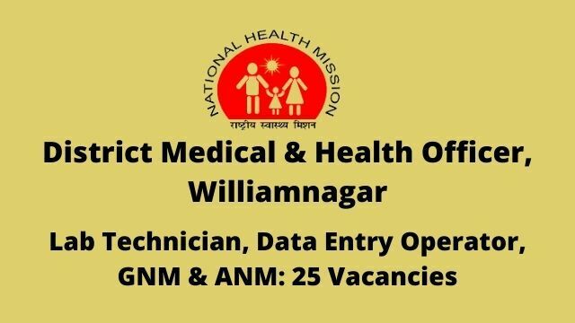 DMHO Williamnagar Recruitment 2020