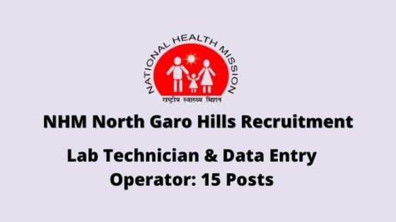 NHM North Garo Hills Recruitment