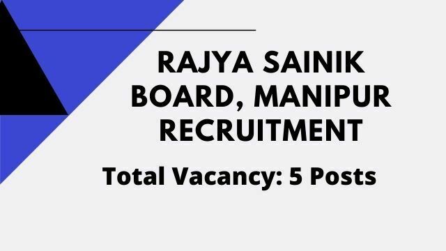 Rajya Sainik Board Manipur Recruitment