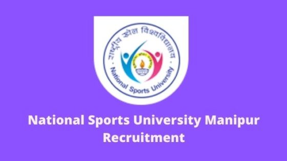 National Sports University Manipur Recruitment