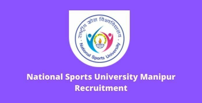 National Sports University Manipur Recruitment