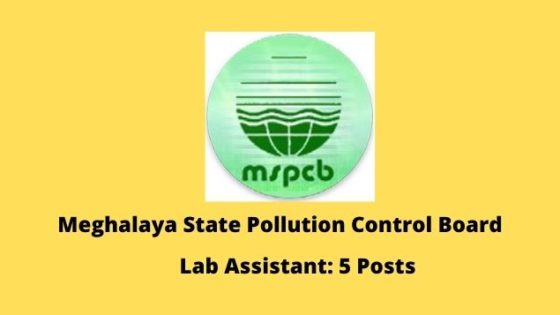 Meghalaya State Pollution Control Board Recruitment