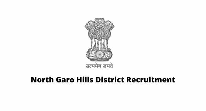 North Garo Hills District Recruitment
