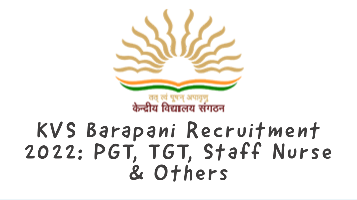 KVS Barapani Recruitment