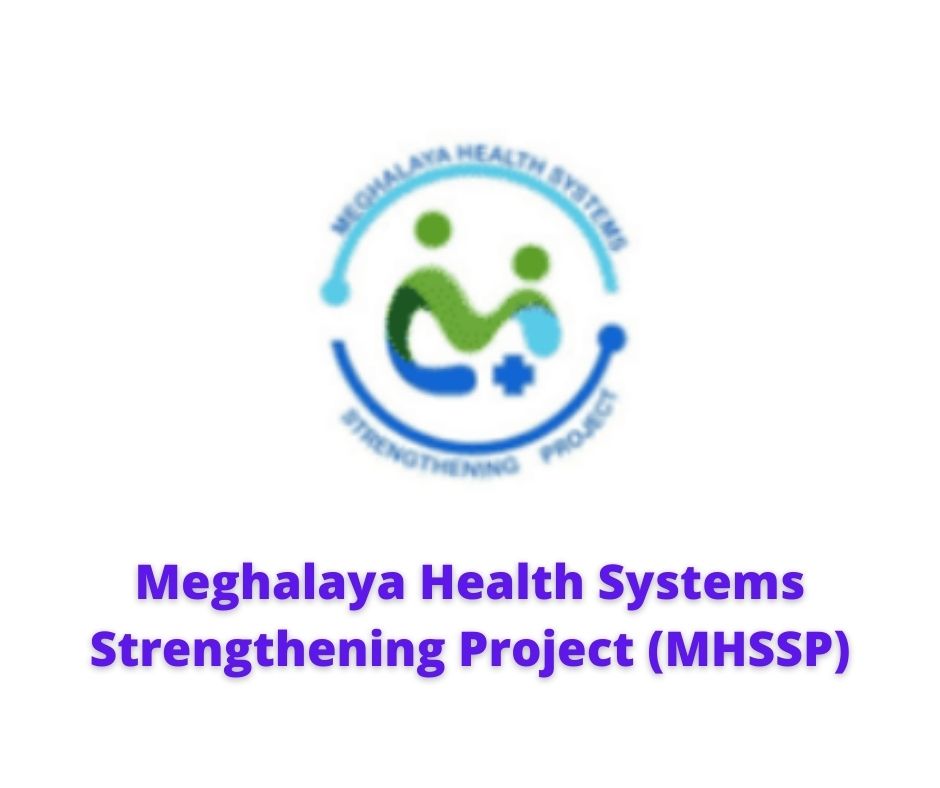 MHSSP Meghalaya Recruitment 2022