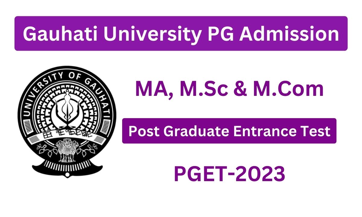 Gauhati University PG Admission