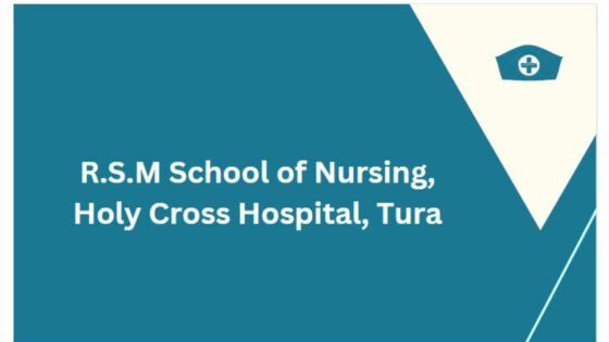 R.S.M School of Nursing Tura Recruitment