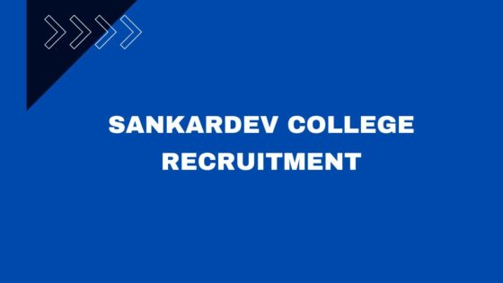 Sankardev College Recruitment
